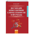 Mali Tablolarn Bamsz Denetiminde  Kontrol Sisteminin Yeri ve Bir Uygulama Nermin Akyel Detay Yaynclk