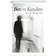 Ben ve Kendim Arif Kaptan Yason Yaynclk