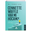 Cennette Waffle Var M Hocam Temel en Hayat Yaynlar