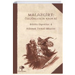 Malazgirt zgrlerin Kaderi Hikmet Temel Akarsu Kk Yaync Yaynevi