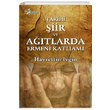 Tarihi iir ve Atlarda Ermeni Katliam Hayrettin vgin Kltr Ajans Yaynlar