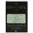 Trk Kltr ve Medeniyet Tarihinde Fatih Klliyesi (3 Cilt) Fevzi Gn Kltr A..