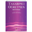 Tasarmc retmen UbD El Kitab Asos Yaynlar