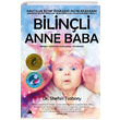 Bilinli Anne Baba Shefali Tsabary Kuzey Yaynlar