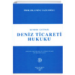 Deniz Ticareti Hukuku Filiz Kitabevi