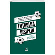 Futbolda Disiplin Adalet Yaynevi