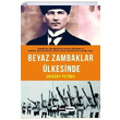 Beyaz Zambaklar lkesinde Grigory Petrov Siyah Beyaz Yaynlar
