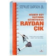 Hibir ey Raynda Gitmiyorsa Raydan k Stewart Dawson Jr Lovely Book