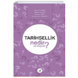 Tarihsellik Nedir Ne Deildir Fecr Yaynlar