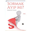 Sormak Ayp M Ramazan Ylmaz Kutlu Yaynevi