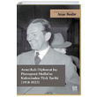 Amerikal Diplomat Jay Pierrepont Moffatn Kaleminden Trk Tarihi 1918 1923 Libra Yaynlar
