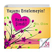 Yaam Ertelemeyin Hemen imdi! (CD) Nil Gn Kurald Yaynevi