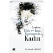 Modern Trk ve ran Romannda Kadn Mina Ranjbari Akademik Kitaplar