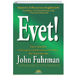 Evet John Fuhrman Kreatif Yaynlar