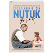 Cumhuriyetimizin Emanetisi Olan ocuklarmz in Nutuk Mustafa Kemal Atatrk Kripto Basm Yayn