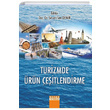 Turizmde rn eitlendirme irvan en Demir Detay Yaynclk