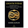 Gnostik ttifak Kemal Kaplan Hermes Yaynlar
