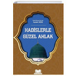 Hadislerle Gzel Ahlak Seyfettin Kele Kitapkalbi Yaynclk