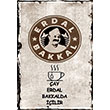 Erdal Bakkal Poster Melisa Poster
