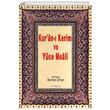 Kuran Kerim ve Yce Meali (Rahle Boy) Burhan Orhan Kitsan Yaynlar