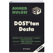 Dosttan Dosta Ahmed Hulusi Kitsan Yaynlar