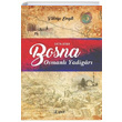 Bosna Osmanl Yadigar 1878 1918 Fahriye Emgili  deal Kltr Yaynclk