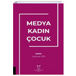 Medya Kadn ocuk Lokman Zor Akademisyen Kitabevi