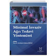 Minimal nvaziv Ar Tedavi Yntemleri Serblent Gkhan Beyaz Akademisyen Kitabevi