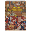 Osmanl Kahvehaneleri Ahmet Yaar Kitap Yaynevi