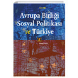 Avrupa Birlii Sosyal Politikas ve Trkiye Aziz elik Kitap Yaynevi