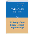 Trkiye Tarihi 1453 1603 (Cilt 2) Kitap Yaynevi