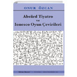 Absrd Tiyatro ve Ionesco Oyun evirileri Onur zcan Mitos Boyut Yaynlar