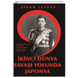 kinci Dnya Sava Yolunda Japonya Sinan Levent Kitap Dostu Yaynlar