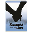 Bendeki Sen eyhmus Topdemir Kitap Dostu Yaynlar