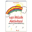 140 Mzik Aktivitesi zgr Bayraktar Kitap Dostu Yaynlar