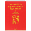 Rza Tevfikin Sanat ve Estetikle lgili Yazlar 1 Abdullah Uman Kitabevi Yaynlar