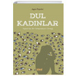 Dul Kadnlar Toplumsal Bir Maniplasyon rnei Aye zpolat deal Kltr Yaynclk