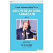 Tarih Yolunda Bir mr Ergn z Akora Armaan Cilt 1 Hiperlink Yaynlar