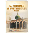Hz. Muhammed ve Davetten Devlete Medine efaettin Severcan Kimlik Yaynlar