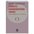 Trkiye Ekonomisinin Yaps zgr Orhangazi mge Kitabevi Yaynlar