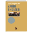 Yarn Endiesi Gencay aylan mge Kitabevi Yaynlar