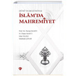 Dn ve Bugnyle slamda Mahremiyet Trkiye Diyanet Vakf Yaynlar