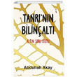 Tanrnn Bilinalt Abdullah Akay kinci Adam Yaynlar