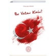 Bu Vatan Kimin Orhan aik Gkyay MEB
