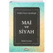 Mai ve Siyah Halid Ziya Uaklgil Krmz at Yaynlar