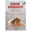 Randuman (Fndk Kurdu) ve Yryelim Arkadalar aban Karakaya Krmz at Yaynlar
