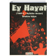 Ey Hayat brahim Yaln Kibele Yaynlar