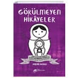 Grlmeyen Hikyeler  Ayegl Yazmac The Kitap