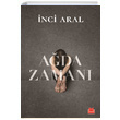 Ağda Zamanı İnci Aral Kırmızı Kedi Yayınevi