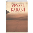 Karenden Baykana Veysel Karani Mustafa zdamar Krk Kandil Yaynlar
